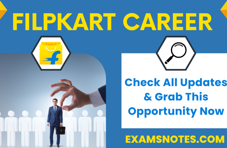 Filpkart Career : Apply Online for Various Roles | Get complete updates here